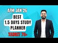 AFM 1.5 Days Best Planner  | Target 70+ Marks | CA Final Jan'26 | CA Nikhil Monga
