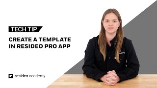 Create A Template In Resideo Pro App