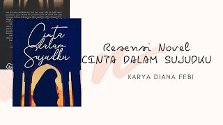 Resensi Novel CINTA DALAM SUJUDKU Karya DIANA FEBI
