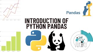 Introduction of  Python Pandas | Python Pandas Tutorial | What is Pandas in Python