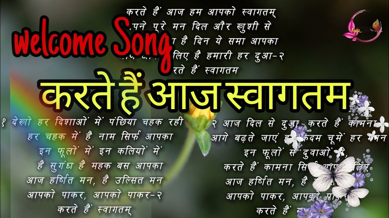 Hindi Welcome Song  Where are we today Swagat Song  welcome song