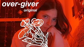 Over-giver - original song | Katy Hallauer