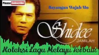 Shidee - Bayangan Wajah Mu