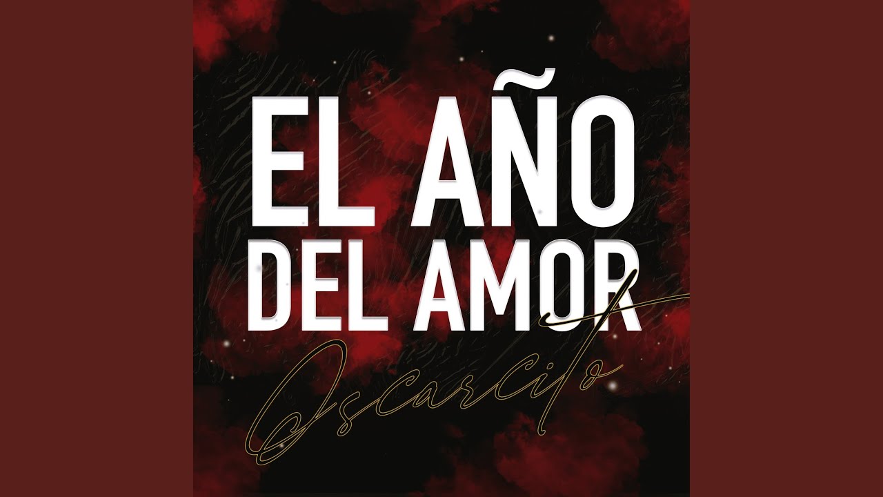 El Año del Amor