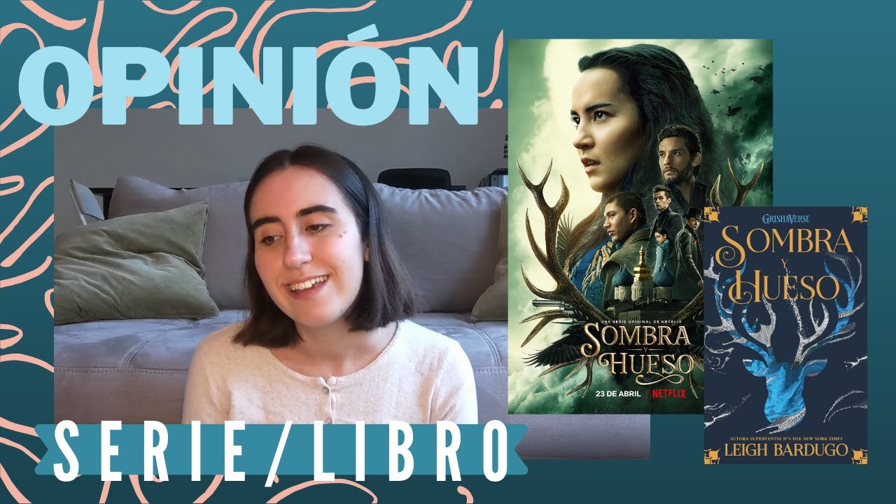 Sombra Y Hueso Libro Vs Serie
