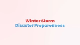 Disaster Preparedness: Winter Storms Net Worth
