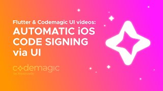 Flutter & Codemagic: Automatic iOS code signing via Flutter Workflow Editor