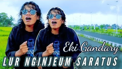 EKI GANDARY-LUR NGINJEUM SARATUS (OFFICIAL MUSIC VIDEO)