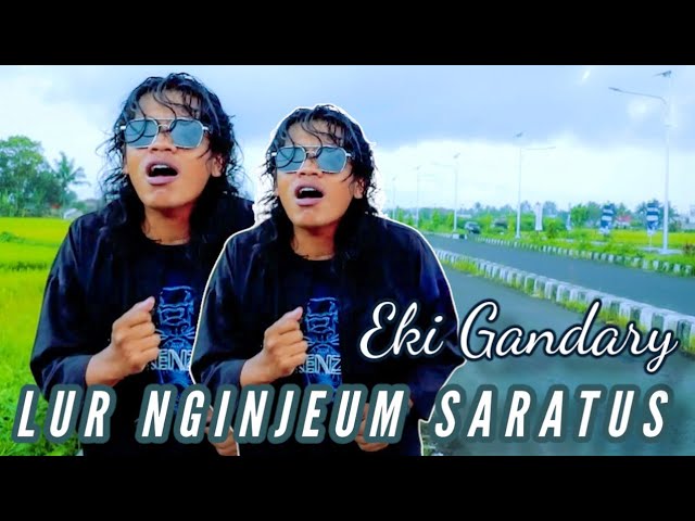 EKI GANDARY-LUR NGINJEUM SARATUS (OFFICIAL MUSIC VIDEO) class=