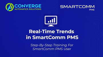 Real Time Trends in Smartcomm PMS
