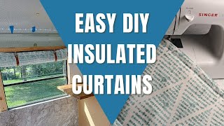 DIY EASY Insulated Curtains for your Skoolie, Van, or RV