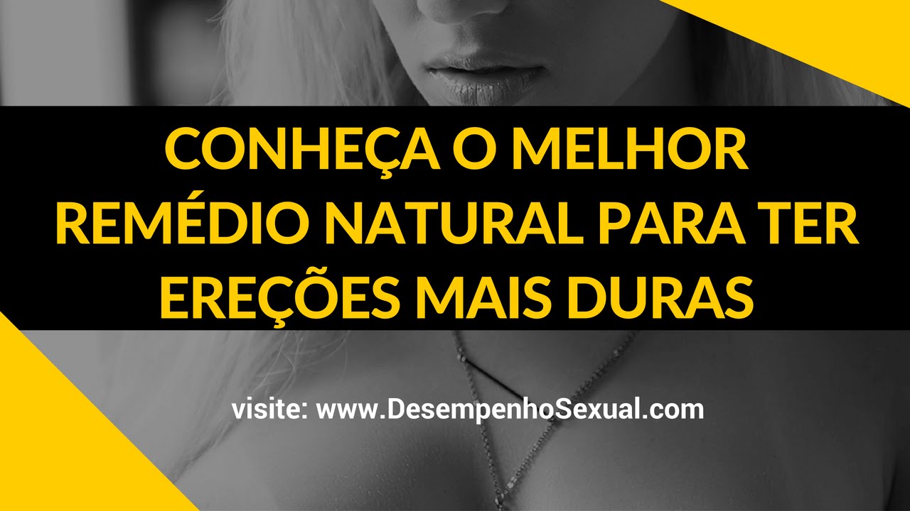Remédio para ereção Qual o Melhor Remédio para Disfunção erétil YouTube Remédio para ereção Qual o Melhor Remédio para Disfunção erétil YouTube