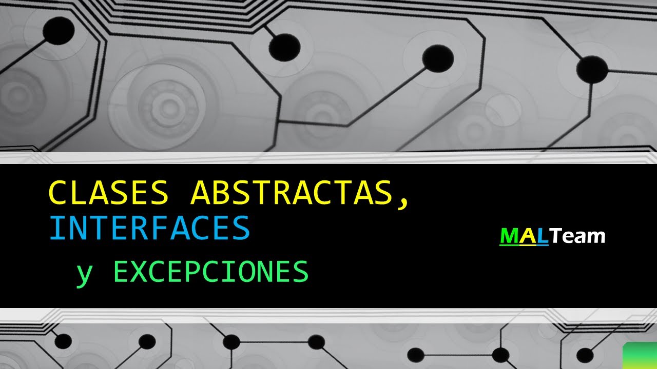 Clases Abstractas, Interfaces y Excepciones YouTube