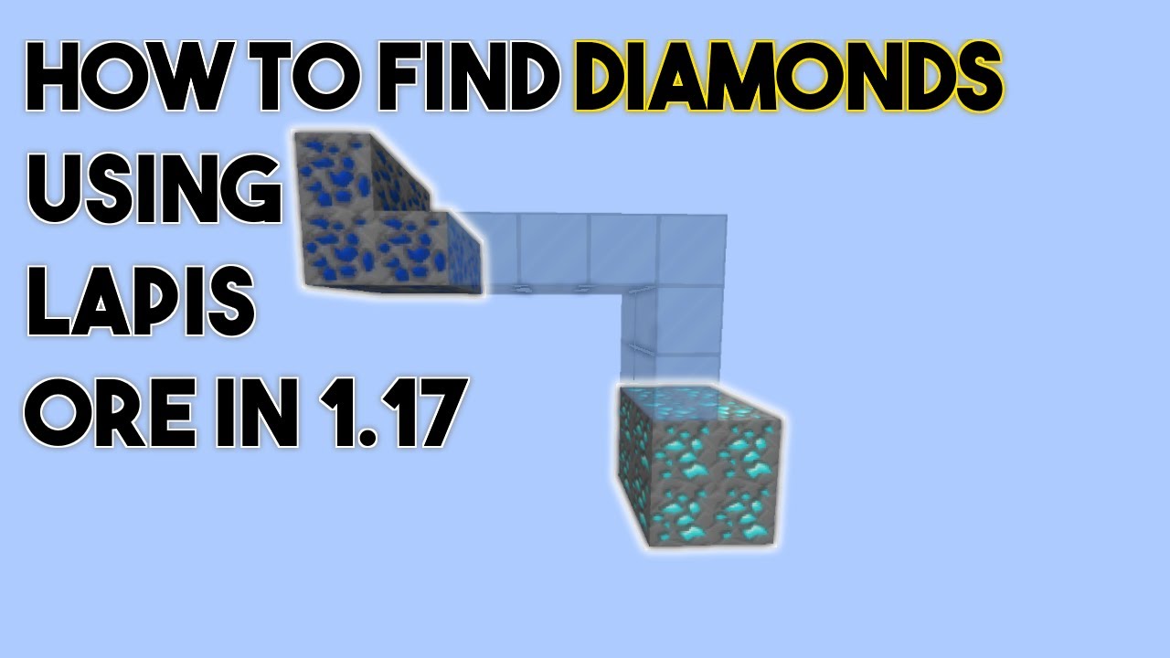 Using Lapis Ore to find Diamonds in 1.17 (Java) - YouTube