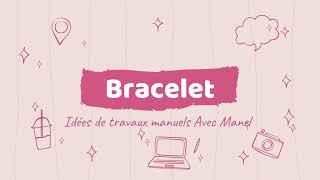 Idées de travaux manuels avec Manel