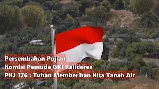 Download Lagu Tuhan Memberikan Kita Tanah Air | PKJ 176 MP3