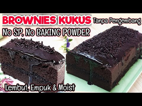 Resep Brownies Kukus Tanpa Sp Tanpa Baking Powder Takaran Sendok Bolu Tanpa Sp Youtube