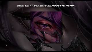 doja cat - streets silhouette remix (slowed down)