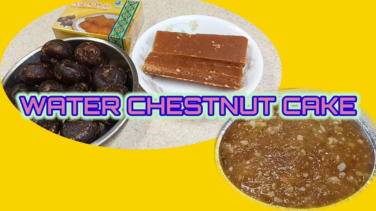 HOW TO MAKE WATER CHESTNUT CAKE CHINESE FOOD VLOG TKW HONGKONG