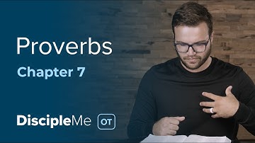 Proverbs 7 | Avoid Temptation