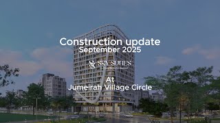 Sky Suites - Construction Update - September 2025