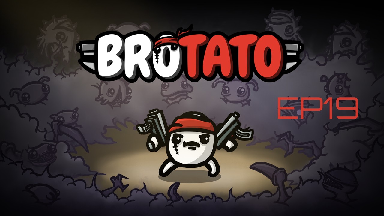 BROTATO - El Toro en D4 - EP19