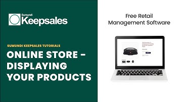 Sumundi Keepsales Tutorials - P87: Online Store - Displaying Your Products