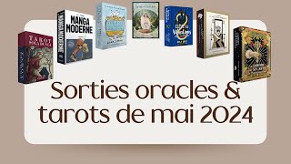 Mai 2024 : Les nouveautés oracles et tarots sur Amazon