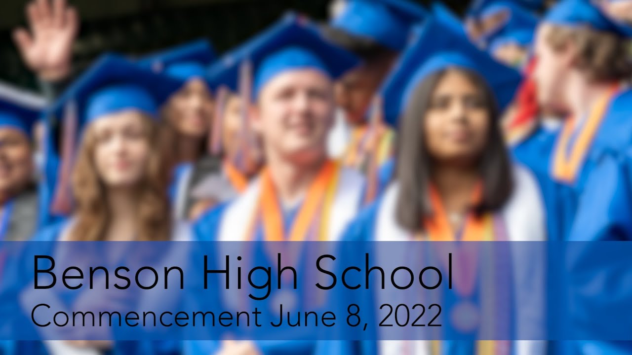 Benson Polytechnic High School Graduation Ceremony 6/08/22 YouTube