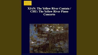 The Yellow River Cantata: II. Ode to the Yellow River