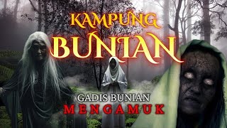 Kisah Seram Kdanung Bunian  Gadis Bunian Mengamuk  Harus Tonton Kisah Benar