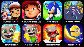 Subway Surf,Subway Surf City,Sonic Dash,Runner heroes,Tom Gold Run,Tom Time Rush,Tom Hero Dash screenshot 1