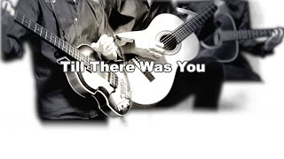 Till There Was You - The Beatles karaoke cover