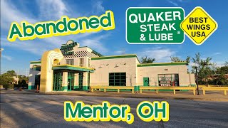 Abandoned Quaker Steak & Lube - Mentor, OH