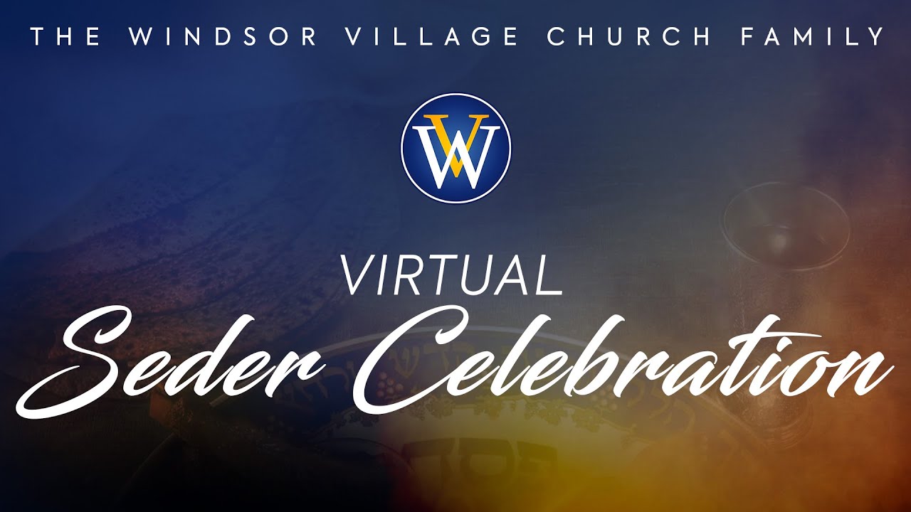 2024 Virtual Passover Seder Celebration