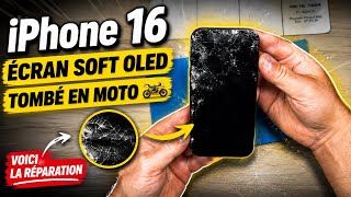 iPhone 16 TOMBÉ EN MOTO 😱 Réparation Écran Soft OLED