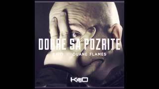 KajO(Kaidžas) a Duane Flames - Dobre sa pozrite