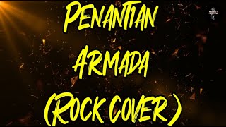 Penantian - Armada - (Rock Cover)