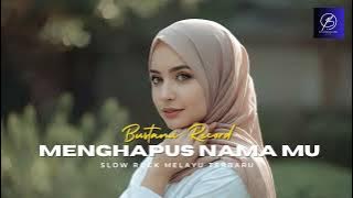 Menghapus Nama Mu - slow rock melayu, (Bustami record) 