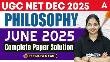 UGC NET Philosophy Question Paper June 2025 | UGC NET Philosophy Paper Solution By Tejasvi Ma