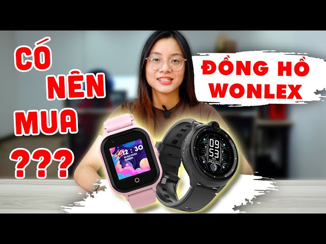 Tại sao nên đầu tư cho con trẻ 1 chiếc đồng hồ định vị trẻ em Wonlex ?