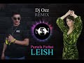 Leish Pamela Farhat Dj Ozz Remix