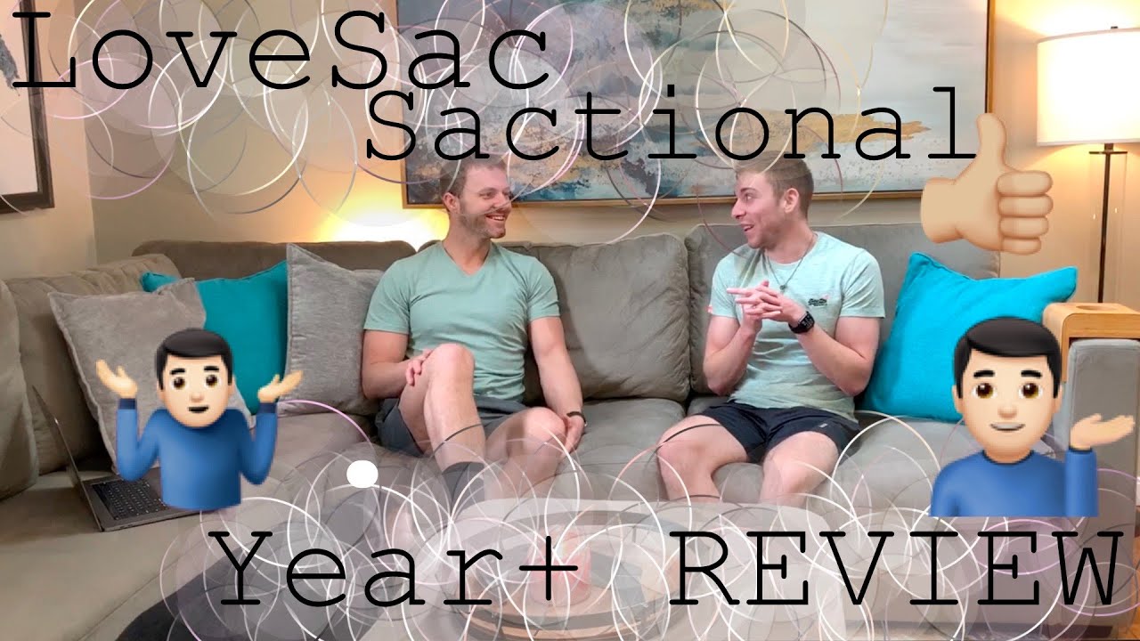 LoveSac Sactional Year+ Review YouTube