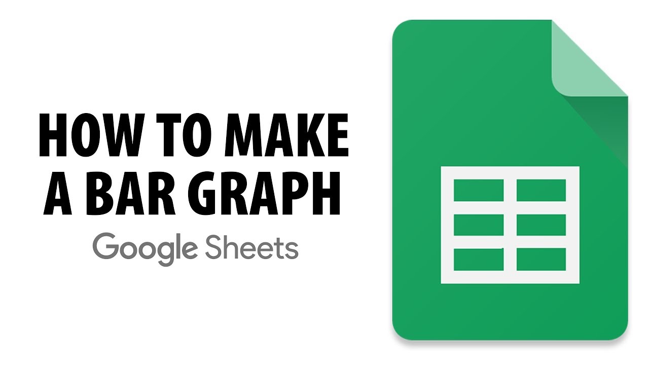How To Make A Bar Graph In Google Sheets 