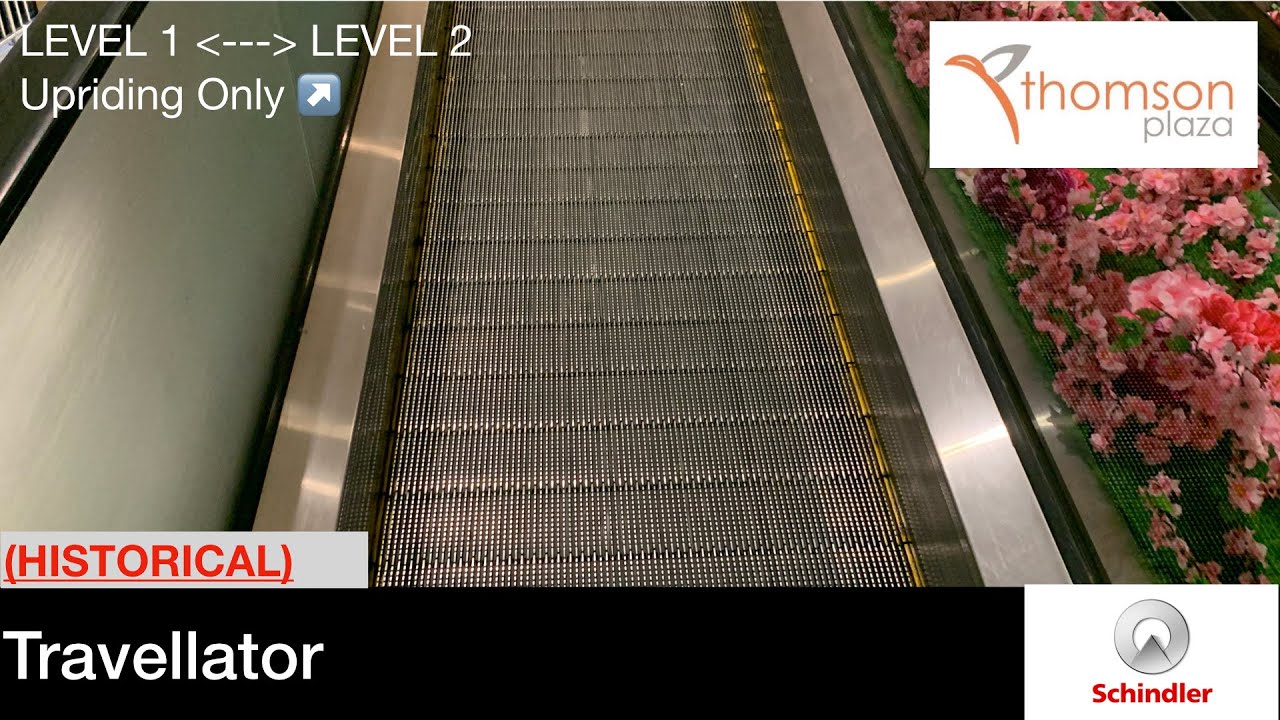 (HISTORICAL) Thomson Plaza || Schindler Travellator (↗️ Upriding Only, to Level 2)