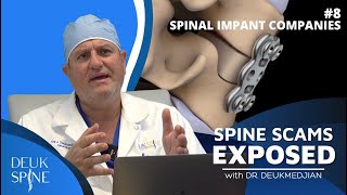 The truth about Spine Implant Companies (Ep.8 Spine Scam Exposed)