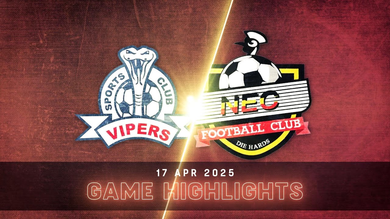 EXTENDED HIGHLIGHTS | Vipers SC 3-0 NEC FC | StarTimes UPL MD24 24/25