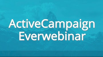 ActiveCampaign Integration With Everwebinar