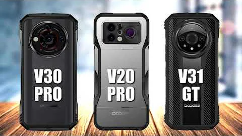 Doogee V30 Pro VS Doogee V20 Pro VS Doogee V31 GT - 天天要聞
