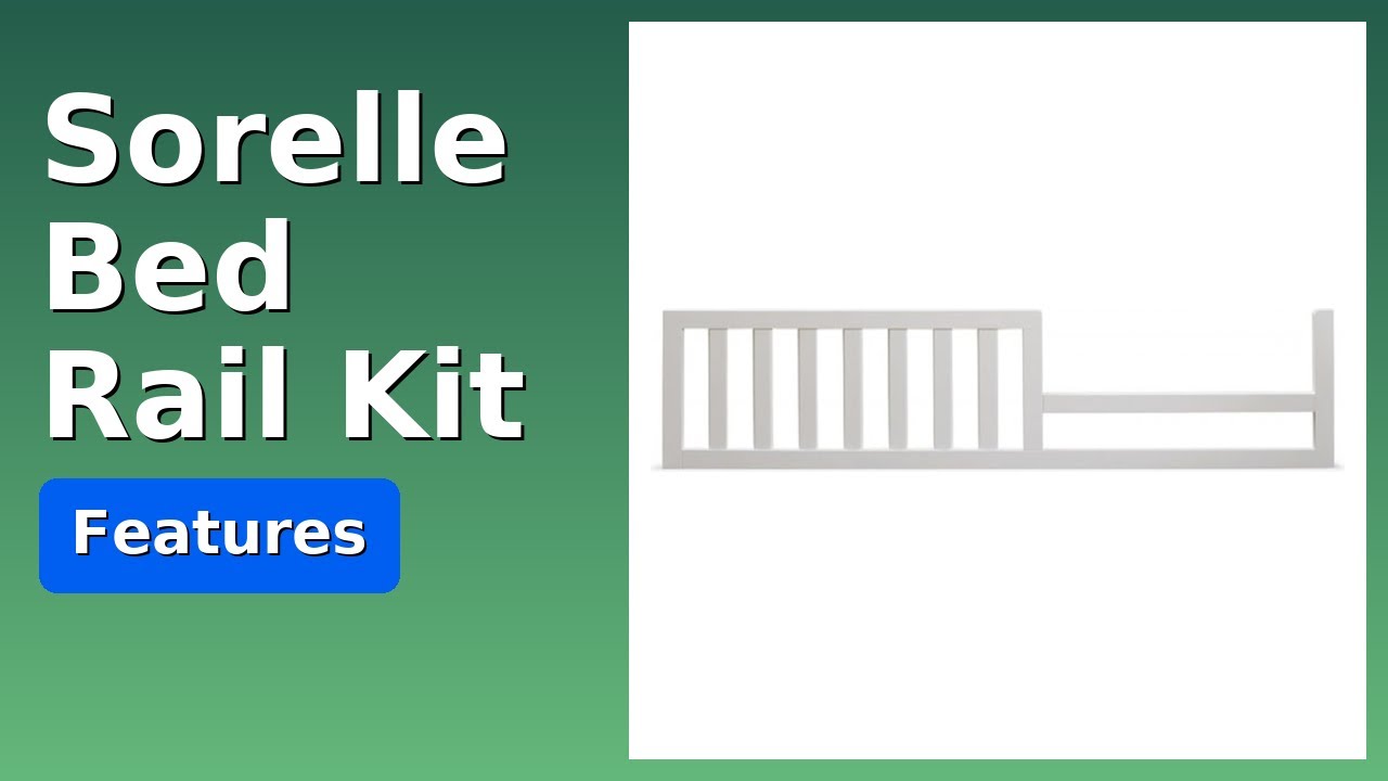 REVIEW (2026): Sorelle Bed Rail Kit. ESSENTIAL details.